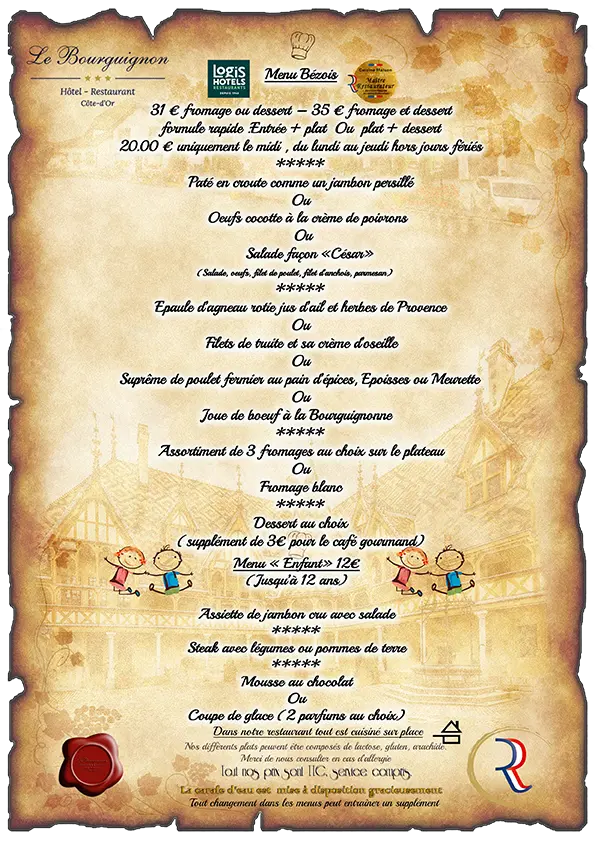 Menu Bézois de l'hôtel -restaurant Le Bourguignon vous offrant l'occasion de gouter à la gastronomie Bourguignnone 